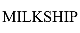 MILKSHIP trademark