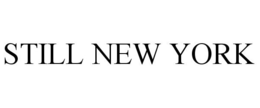 STILL NEW YORK trademark