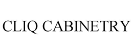 CLIQ CABINETRY trademark