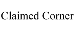 CLAIMED CORNER trademark