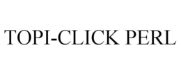 TOPI-CLICK PERL trademark