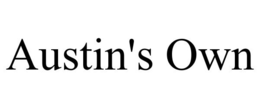 AUSTIN'S OWN trademark