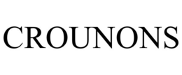 CROUNONS trademark