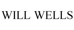 WILL WELLS trademark