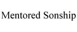 MENTORED SONSHIP trademark