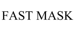 FAST MASK trademark