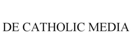 DE CATHOLIC MEDIA trademark