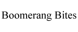 BOOMERANG BITES trademark