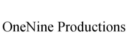 ONENINE PRODUCTIONS trademark