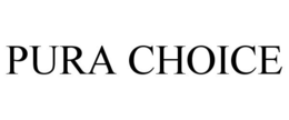 PURA CHOICE trademark