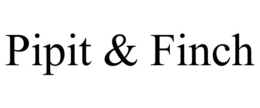 PIPIT & FINCH trademark