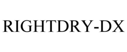RIGHTDRY-DX trademark