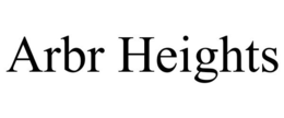 ARBR HEIGHTS trademark