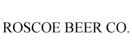 ROSCOE BEER CO. trademark