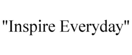 "INSPIRE EVERYDAY" trademark