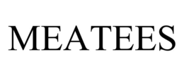 MEATEES trademark