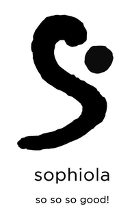 S SOPHIOLA SO SO SO GOOD! trademark
