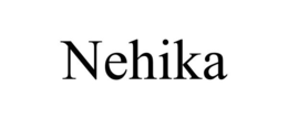 NEHIKA trademark