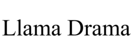 LLAMA DRAMA trademark
