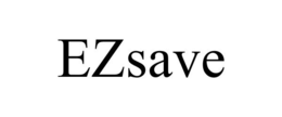 EZSAVE trademark