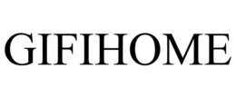 GIFIHOME trademark
