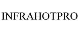 INFRAHOTPRO trademark
