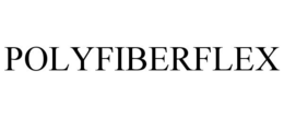 POLYFIBERFLEX trademark