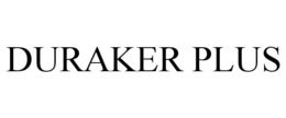 DURAKER PLUS trademark