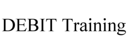 DEBIT TRAINING trademark