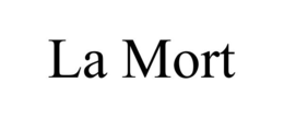 LA MORT trademark