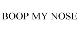 BOOP MY NOSE trademark