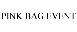 PINK BAG EVENT trademark