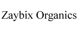 ZAYBIX ORGANICS trademark