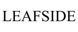 LEAFSIDE trademark