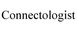 CONNECTOLOGIST trademark