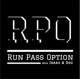 RPO RUN PASS OPTION WITH ISAAC & DOC trademark