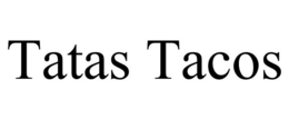 TATAS TACOS trademark