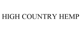 HIGH COUNTRY HEMP trademark