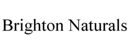 BRIGHTON NATURALS trademark