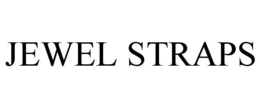 JEWEL STRAPS trademark