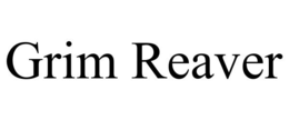 GRIM REAVER trademark
