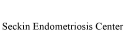 SECKIN ENDOMETRIOSIS CENTER trademark