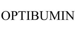 OPTIBUMIN trademark