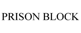 PRISON BLOCK trademark