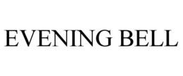 EVENING BELL trademark