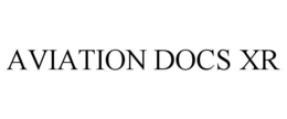 AVIATION DOCS XR trademark