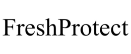 FRESHPROTECT trademark
