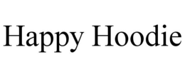 HAPPY HOODIE trademark