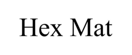 HEX MAT trademark