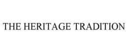 THE HERITAGE TRADITION trademark
